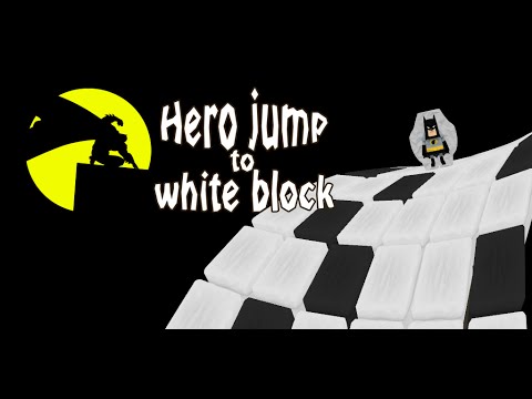 Hero,Jump To White Block