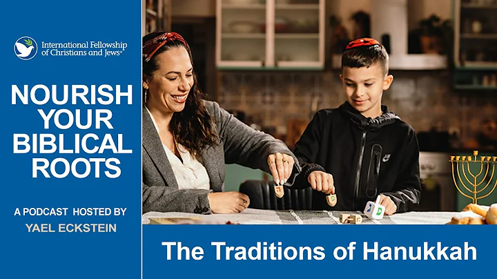 The Traditions of Hanukkah
