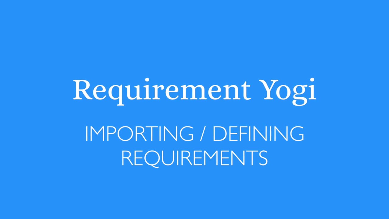 How to Import and Define Requirements on Confluence using Requirement