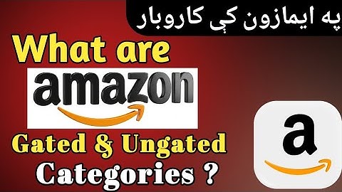 Gated vs Ungated Amazon Categories Explained in Pashto | Amazon Course for Beginners 2025