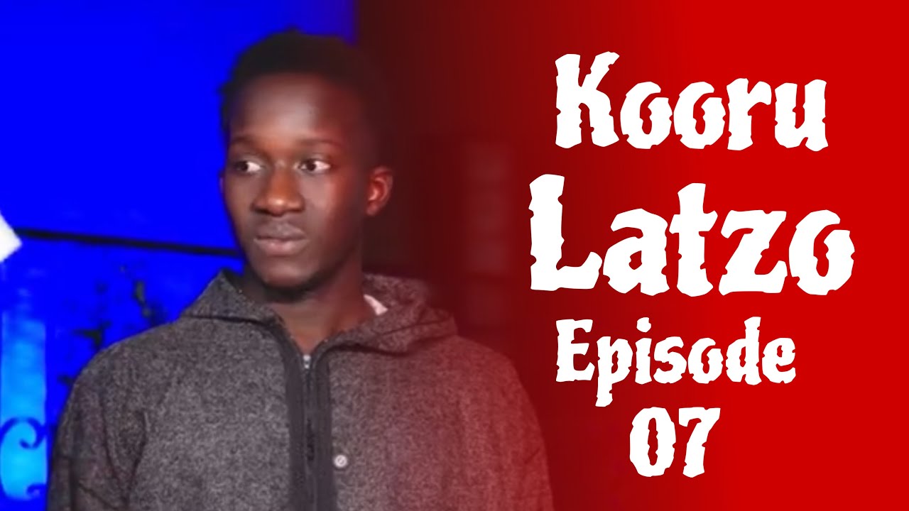 KOORU LATZO - SAISON 1 - EPISODE 07