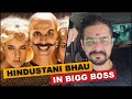 Hindustani bhau in bigg boss 