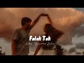 Falak Tak chal sath mere  (perfectly Slowed) | The studio file Mahalakshmi lyer, Udit Narayan