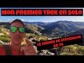 Mon premier trek en solo le chemin de stevenson gr 70