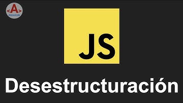 30 - Desestructuración  en JS | AlonsoCode