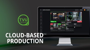 Produce Live Streams In The Cloud With TVU Producer