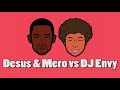 The Read: Desus & Mero vs DJ Envy