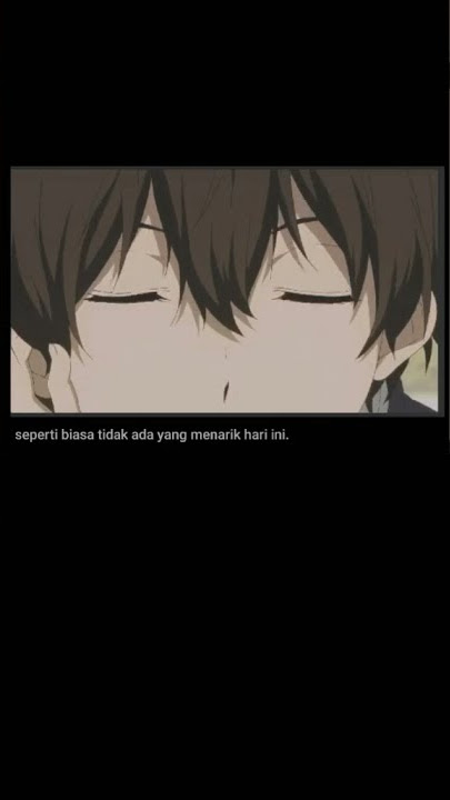 Story Wa Anime Oreki Houtaro Sad Moment