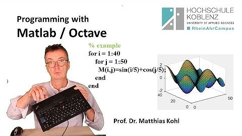 Programming with Matlab or Octave, Chap. 1: We get started!