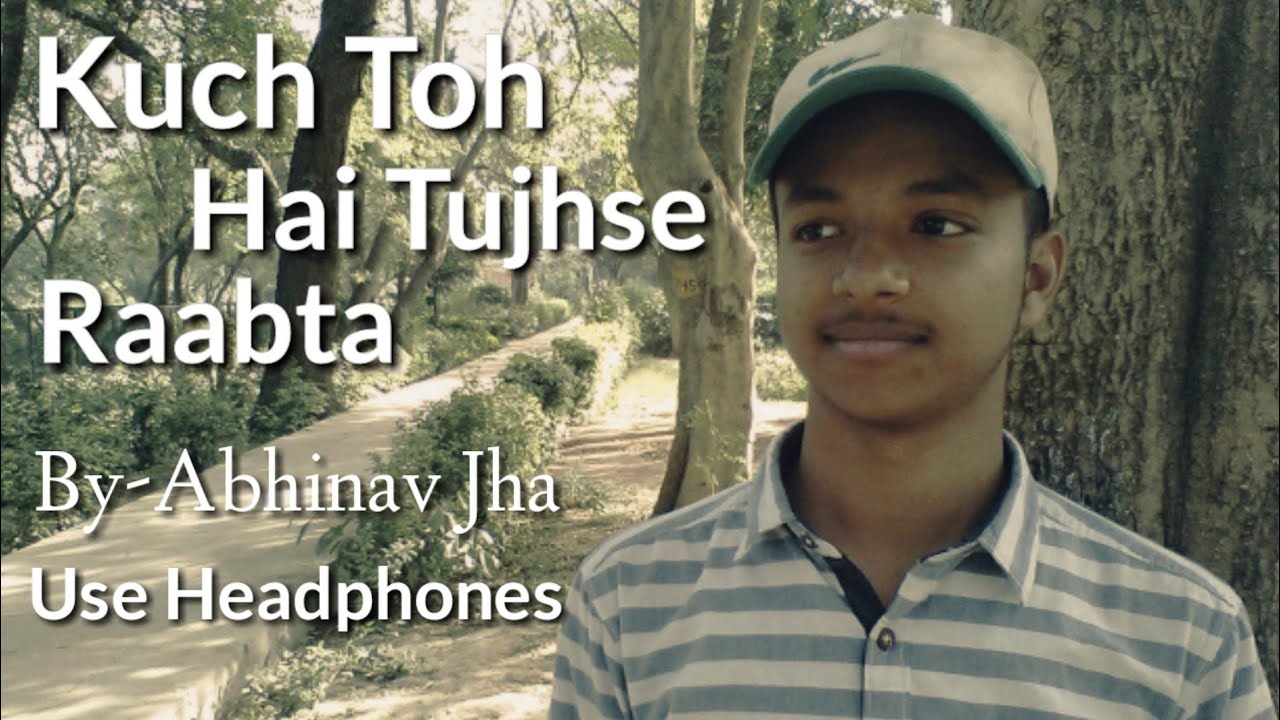 Kuch Toh Hai Tujhse Raabta | Agent Vinod | Arijit Singh | Abhinav Jha | A&P Music Studio |