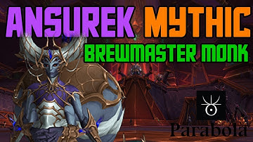 Mythic Queen Ansurek - Parabola - Brewmaster Monk POV - Nerub-ar Palace