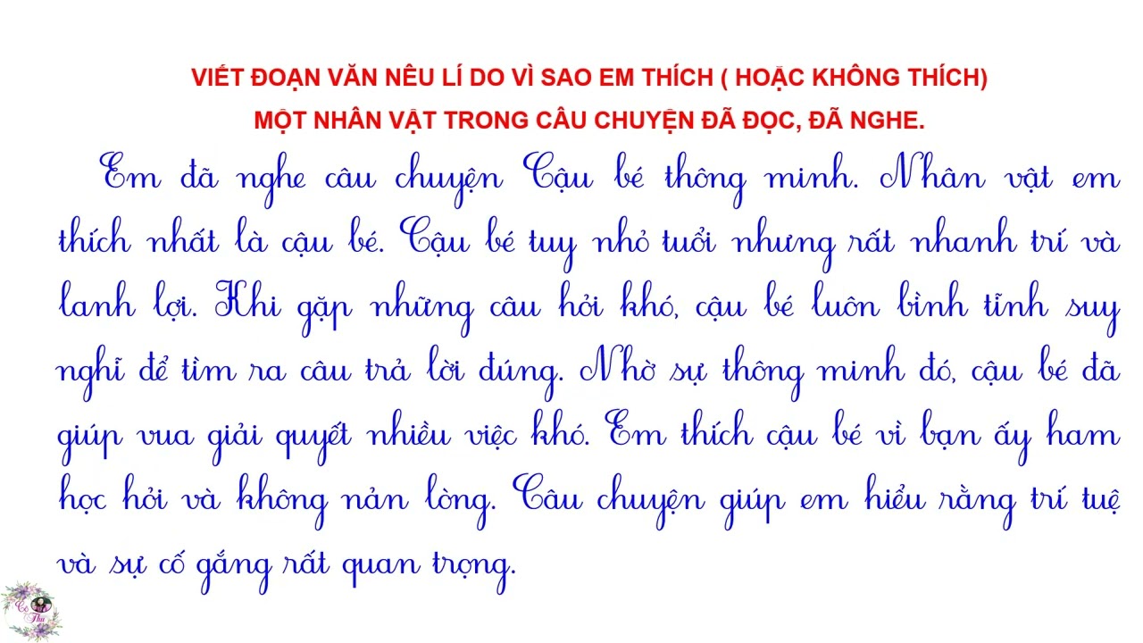 Lớp 3|Viết đoạn văn nêu lí do em thích hoặc không thích một nhân vật trong câu chuyện đã đọc đã nghe