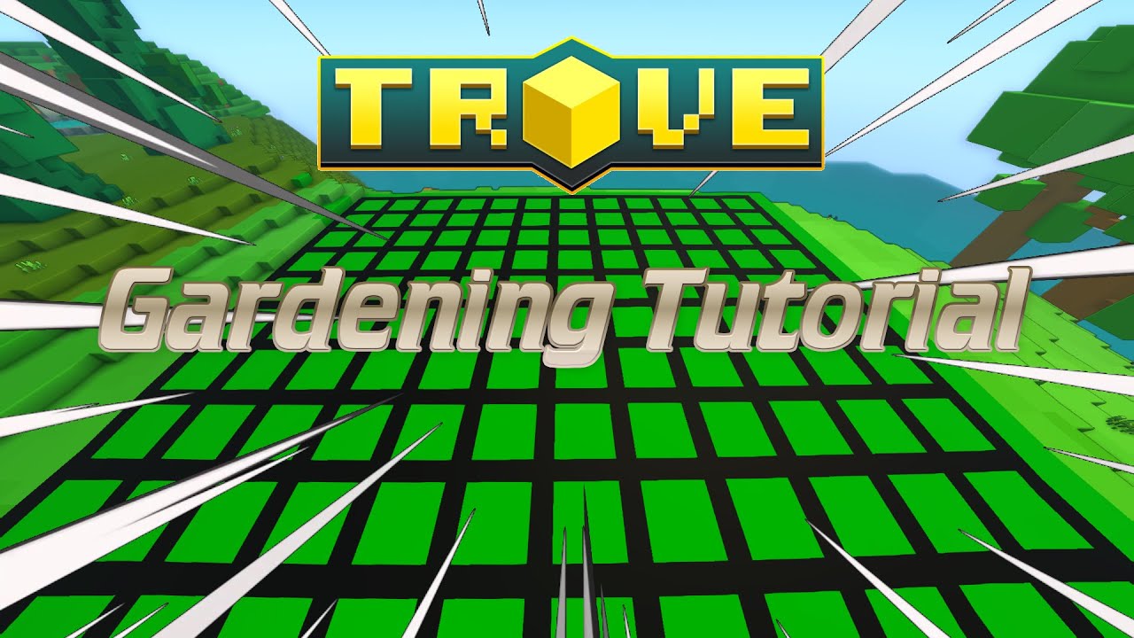 Trove Gardening Tutorial [DE/GER] StuhrLP YouTube