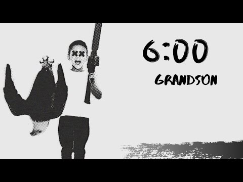 6:00 (Best Clean Edit) - grandson