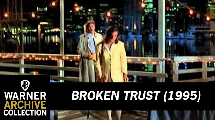 Preview Clip | Broken Trust | Warner Archive