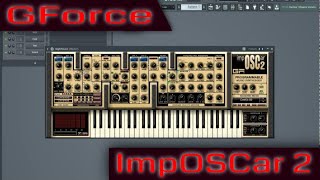 Famous GForce ImpOSCar2 ( Must Have Synth ) Wealth