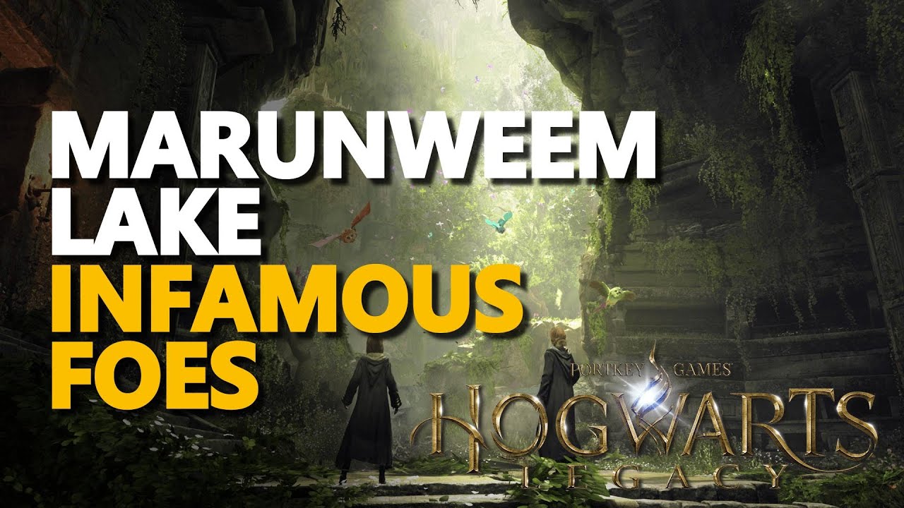 Marunweem Lake Infamous Foes Hogwarts Legacy YouTube Marunweem Lake Infamous Foes Hogwarts Legacy YouTube