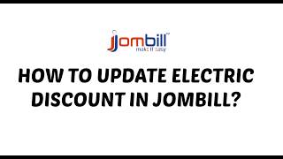 How to update electric discount in Jombill