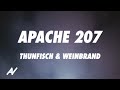 Apache 207 - Thunfisch & Weinbrand (Lyrics)