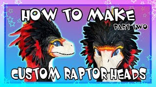 [HOW TO MAKE] Custom Raptor Masks PART TWO