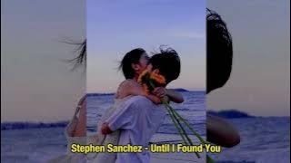 Stephen Sanchez - Until I Found You (Super Slowed   Reverb)