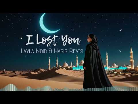 ВОТ ЭТО МУЗЫКА 2025! Layla Noir & Habib Beats - I Lost You