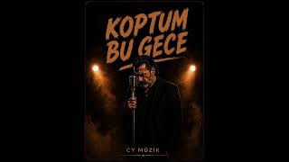Koptum bu gece/yeni Version #keşfetbeniöneçıkar #keşfet #keşfetteyiz #music #müzik 