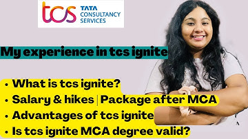 What is tcs ignite? | salary of tcs ignite | hike after tcs ignite mca program