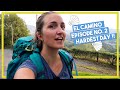 WALKING THE CAMINO Ep. 2 | the hardest day of them all