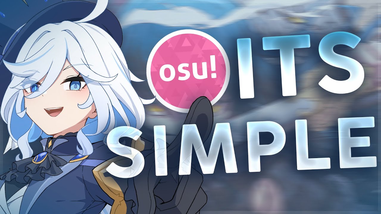 Key Core Osu The Key To Staying Motivated In osu! - YouTube