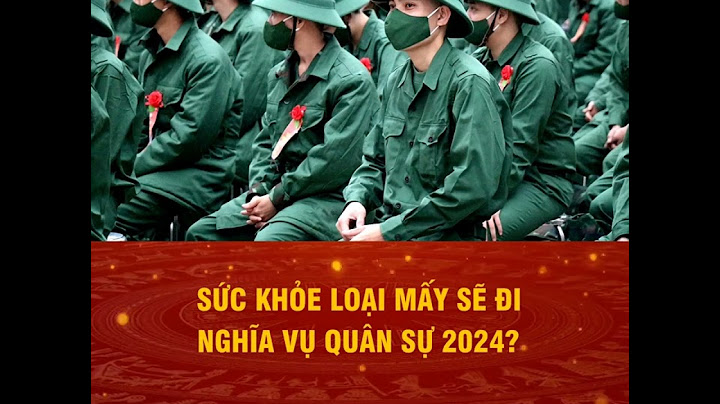 Sức khỏe loại 4 là như thế nào năm 2024