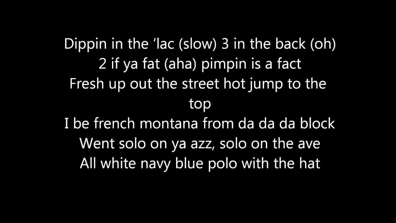 Think, that pornostar lyrics french montana something is Valuable pornostar lyrics french montana think