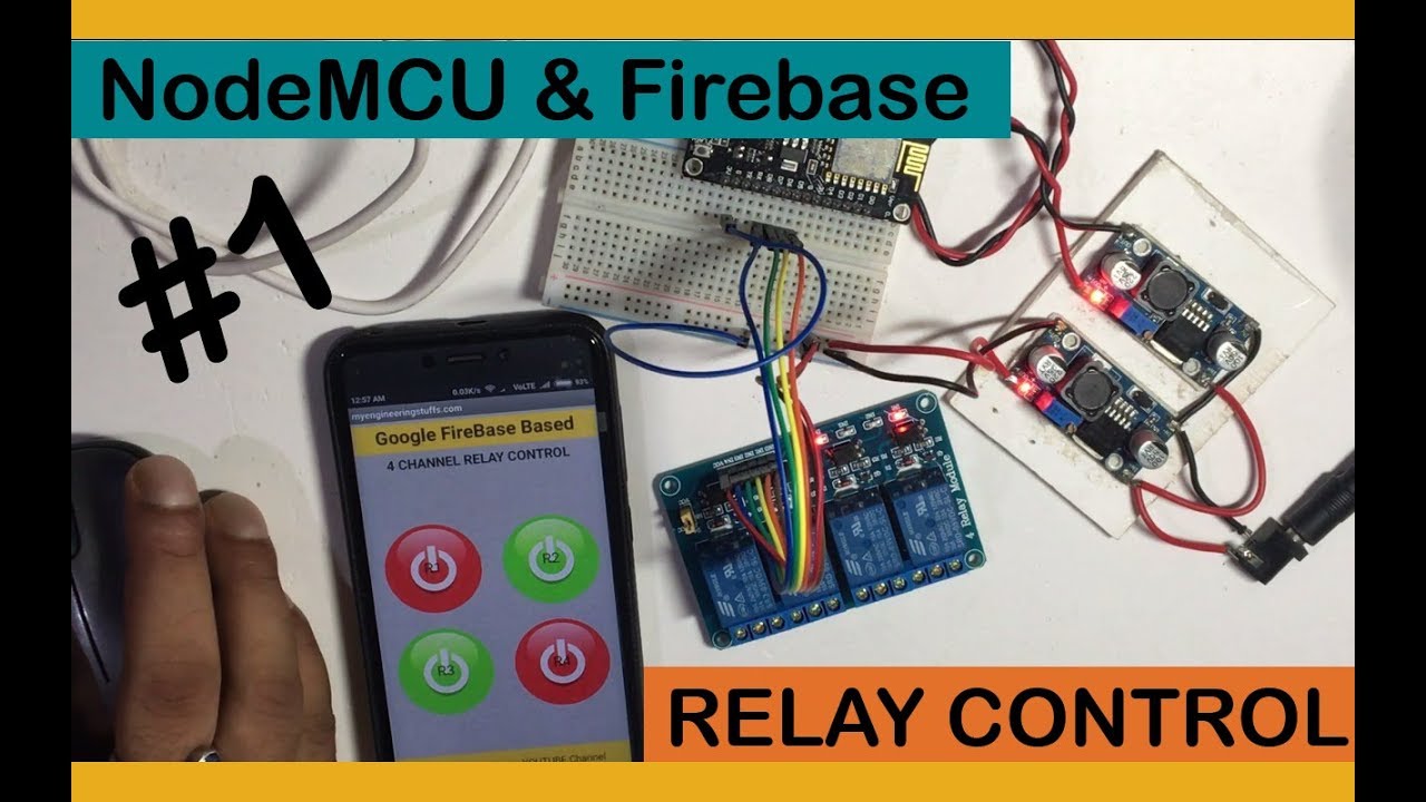 Google firebase based home automation using NodeMCU (PART1 & PART2)