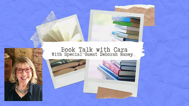 Book Talk with Deborah Raney