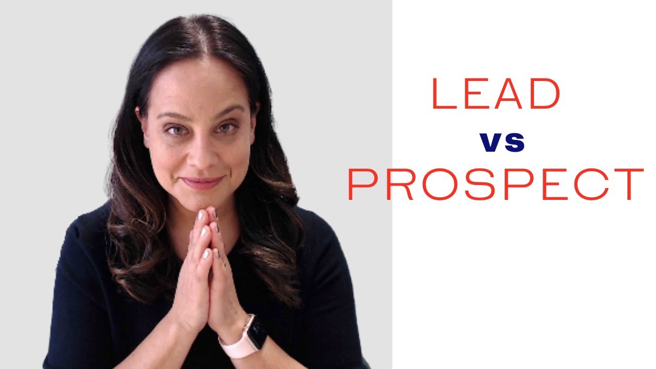 Lead vs. Prospect - The Critical Difference - YouTube