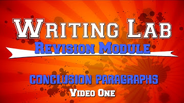 Conclusion Paragraphs ONE - Writing Lab Revision Module