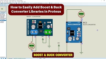PROTEUS Made EASY! Boost and Buck Converter Libraries in Minutes