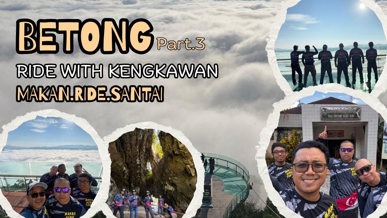 BETONG Ride with KengKawan Part 3