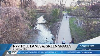 Proposed I-77 Toll Project Could Impact Charlotte Parks And Greenways