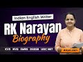 KVS/NVS/EMRS/DSSSB/ UGC NET (TGT/PGT) Indian English writer RK Narayan detailed description 