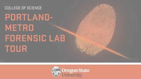Forensic Lab Tour in Portland