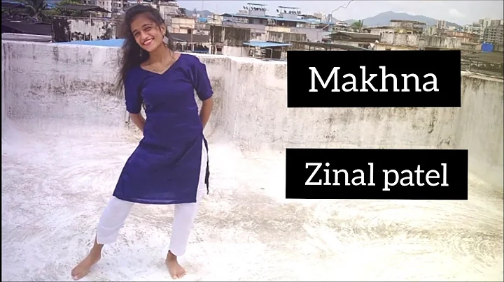 Makhna | Drive| Zinal patel choreography