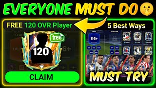 FREE 120 OVR Player Without Affecting World Cup Event - 5 Ways | Mr. Believer