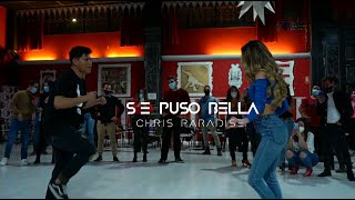 SE PUSO BELLA - CHRIS PARADISE / LUIS & SILVIA