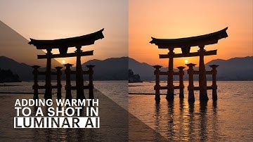 Adding Warmth to a Shot in Luminar AI