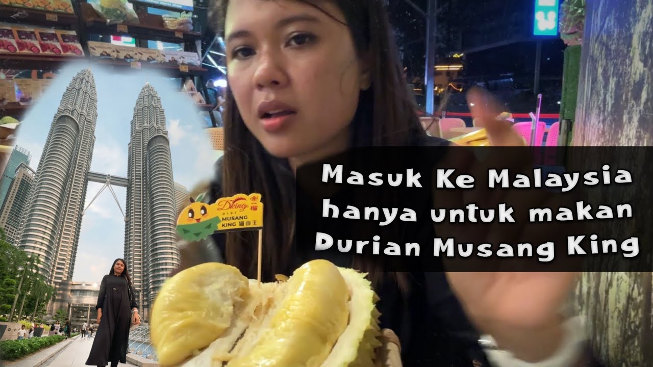 Iseng masuk ke Malaysia hanya untuk makan durian Musang King. Ternyata Worth it loh.
