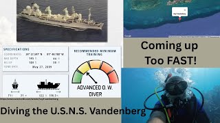 Diving the USNS Vandenberg - Bad Safety Stop