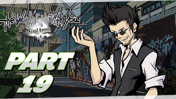 Beginning Of The End! | The World Ends With You: Final Remix (Part 19)