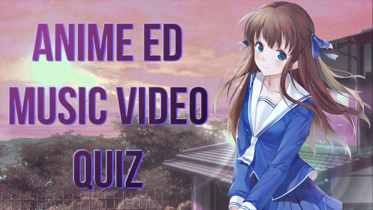  Anime  Ending Music  Video Quiz  YouTube