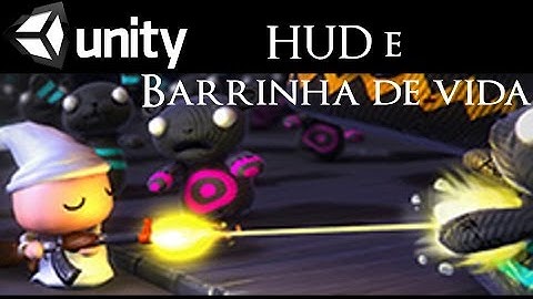 Unity3D - Como fazer a barrinha de vida e HUD - Nightmare - Unity Training Day 2014 - #05